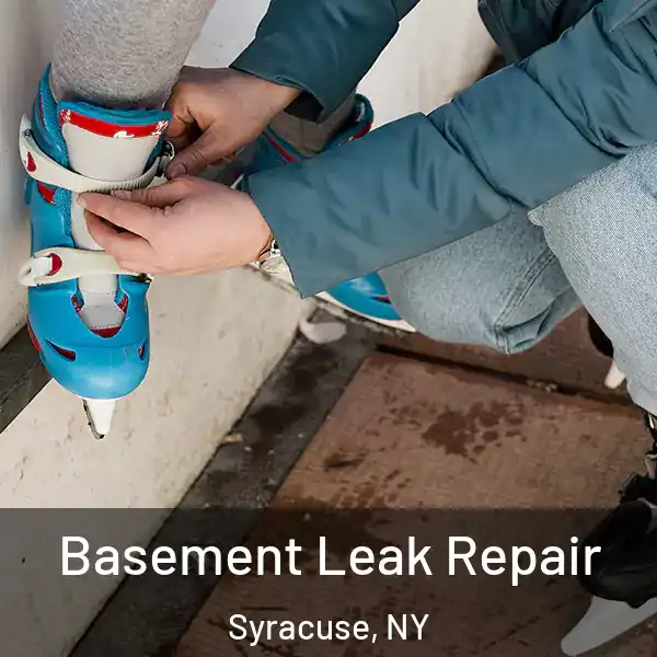  Basement Leak Repair Syracuse, NY