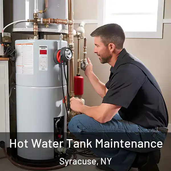 Hot Water Tank Maintenance Syracuse, NY