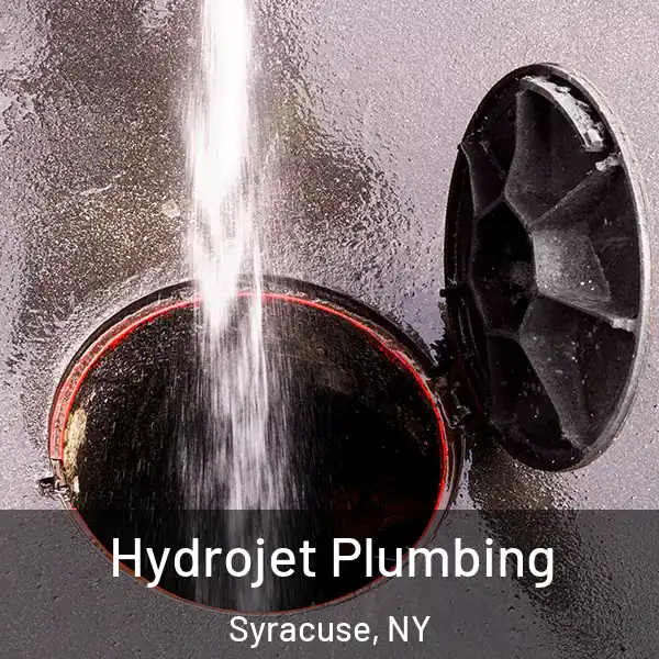  Hydrojet Plumbing Syracuse, NY