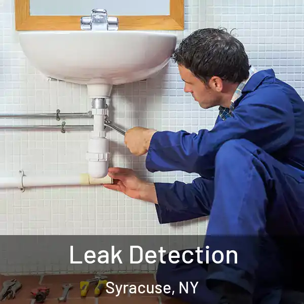  Leak Detection Syracuse, NY