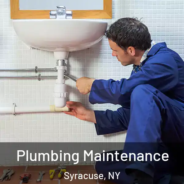  Plumbing Maintenance Syracuse, NY