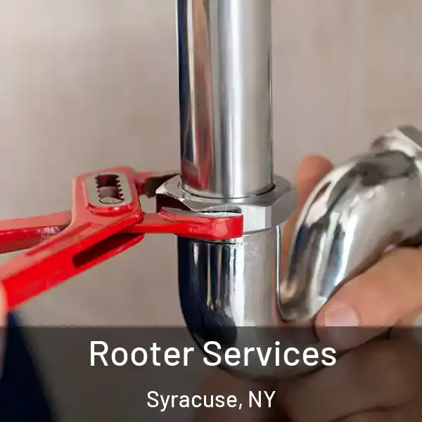  Rooter Services Syracuse, NY