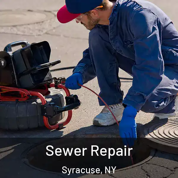  Sewer Repair Syracuse, NY