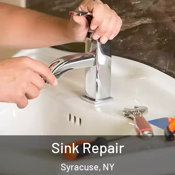  Sink Repair Syracuse, NY